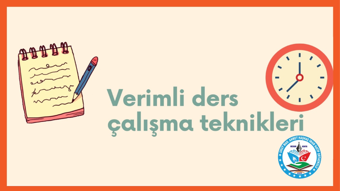 VERİMLİ DERS ÇALIŞMA TEKNİKLERİ